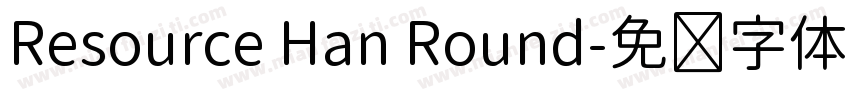 Resource Han Round字体转换